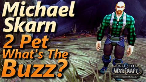 wow michael skarn pet battle.